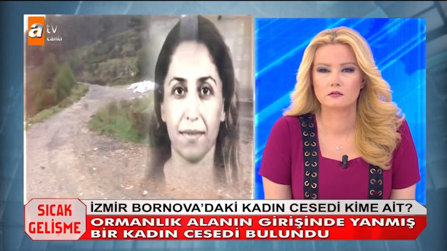 Müge Anlı'da garip cinayet: İzmir'deki yanmış kadın cesedi kime ait? - Resim: 1