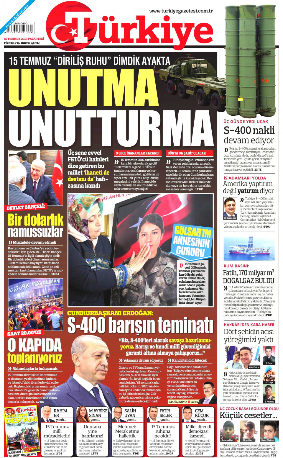 Türkiye Gazetesi Gazetesi 15 Temmuz 2019 Pazartesi